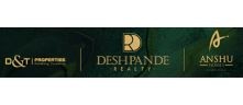 D & T Properties, Deshpande Realty, Anshu Homes